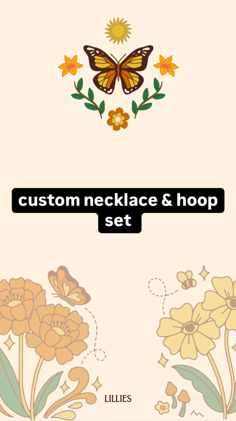 custom necklace & hoops set